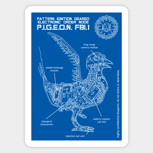 secret pigeon robot spy. a FBI blueprint. we see you! Illuminati art. Sticker by JJadx